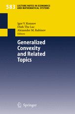 Generalized Convexity And Related Topics 1st Edition Professor Igor V Konnov