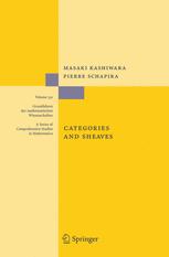 Categories And Sheaves 1st Edition Masaki Kashiwara Pierre Schapira Auth