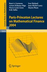 Parisprinceton Lectures On Mathematical Finance 2004 1st Edition Ren A Carmona