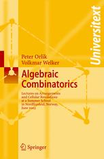 Algebraic Combinatorics Lectures At A Summer School In Nordfjordeid Norway June 2003 1st Edition Peter Orlik