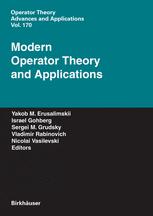 Modern Operator Theory And Applications The Igor Borisovich Simonenko Anniversary Volume 1st Edition Yakob M Erusalimsky