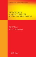 Models And Algorithms For Global Optimization Essays Dedicated To Antanas Ilinskas On The Occasion Of His 60th Birthday 1st Edition Altannar Chinchuluun