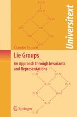 Lie Groups An Approach Through Invariants And Representations 1st Edition Claudio Procesi Auth