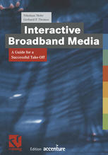 Interactive Broadband Media A Guide For A Successful Takeoff Nikolaus Mohr