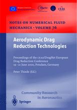 Aerodynamic Drag Reduction Technologies Proceedings Of The Ceasdragnet European Drag Reduction Conference 1921 June 2000 Potsdam Germany 1st Edition Dietrich Knrzer Auth
