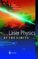 Laser Physics At The Limits 1st Edition Norman F Ramsey Auth