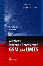 Wireless Internet Access Over Gsm And Umts 1st Edition Dipling Dr Manfred Taferner
