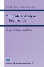 Multicriteria Analysis In Engineering Using The Psi Method With Movi 10 1st Edition Roman B Statnikov