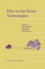 Fibertothehome Technologies 1st Edition Josep Prat Pere E Balaguer