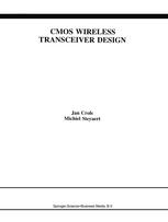 Cmos Wireless Transceiver Design 1st Edition Jan Crols Michiel Steyaert Auth