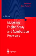 Modeling Engine Spray And Combustion Processes 1st Edition Dring Gunnar Stiesch Auth