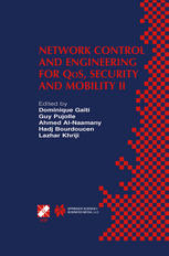 Network Control And Engineering For Qos Security And Mobility Ii Ifip Tc6 Wg62 Wg67 Second International Conference On Network Control And Engineering For Qos Security And Mobility Netcon 2003 October 1315 2003 Muscat Oman 1st Edition Abderrahim Benslimane