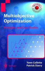Multiobjective Optimization Principles And Case Studies 1st Edition Phd Yann Collette