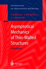 Asymptotical Mechanics Of Thinwalled Structures 1st Edition I Andrianov