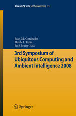3rd Symposium Of Ubiquitous Computing And Ambient Intelligence 2008 1st Edition Pau Giner