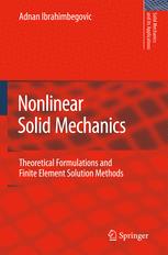 Nonlinear Solid Mechanics 1st Edition Adnan Ibrahimbegovic Eds