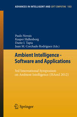 Ambient Intelligence Software And Applications 3rd International Symposium On Ambient Intelligence Isami 2012 1st Edition Lvaro Sansalvador
