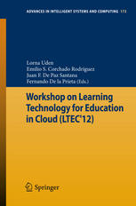 Workshop On Learning Technology For Education In Cloud Ltec12 1st Edition Pedro F Zanetti