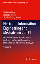 Electrical Information Engineering And Mechatronics 2011 Proceedings Of The 2011 International Conference On Electrical Information Engineering And Mechatronics Eiem 2011 1st Edition Huigang Xu
