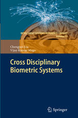 Cross Disciplinary Biometric Systems 1st Edition Chengjun Liu