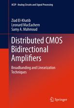 Distributed Cmos Bidirectional Amplifiers Broadbanding And Linearization Techniques 1st Edition Ziad Elkhatib