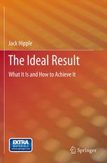 The Ideal Result What It Is And How To Achieve It 1st Edition Jack Hipple Auth