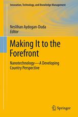Making It To The Forefront Nanotechnologya Developing Country Perspective 1st Edition Neslihan Aydoganduda Auth