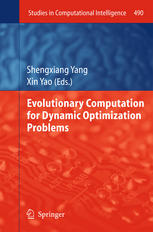 Evolutionary Computation For Dynamic Optimization Problems 1st Edition Shengxiang Yang
