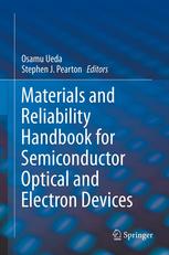 Materials And Reliability Handbook For Semiconductor Optical And Electron Devices 1st Edition Mitsuo Fukuda Auth