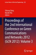 Proceedings Of The 2nd International Conference On Green Communications And Networks 2012 Gcn 2012 Volume 3 1st Edition Zhenhong Li