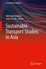 Sustainable Transport Studies In Asia 1st Edition Akimasa Fujiwara Auth