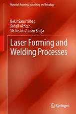 Laser Forming And Welding Processes 1st Edition Bekir Sami Yilbas