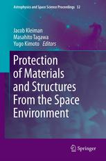 Protection Of Materials And Structures From The Space Environment 1st Edition Jacob Kleiman Auth