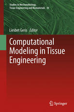 Computational Modeling In Tissue Engineering 1st Edition Liesbet Geris Auth