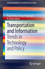 Transportation And Information Trends In Technology And Policy 1st Edition Piyushimita Vonu Thakuriah