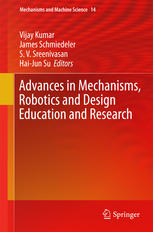 Advances In Mechanisms Robotics And Design Education And Research 1st Edition Manjula