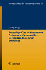 Proceedings Of The 2012 International Conference On Communication Electronics And Automation Engineering 1st Edition Jinglong Wu