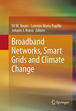 Broadband Networks Smart Grids And Climate Change 1st Edition Eli M Noam