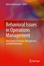Behavioral Issues In Operations Management New Trends In Design Management And Methodologies 1st Edition Elliot Bendoly