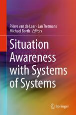 Situation Awareness With Systems Of Systems 1st Edition Jan Tretmans