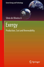 Exergy Production Cost And Renewability 1st Edition Silvio De Oliveira Junior Auth