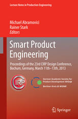 Smart Product Engineering Proceedings Of The 23rd Cirp Design Conference Bochum Germany March 11th 13th 2013 1st Edition Michael Abramovici
