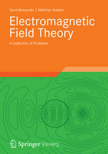 Electromagnetic Field Theory A Collection Of Problems 1st Edition Gerd Mrozynski