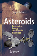 Asteroids Prospective Energy And Material Resources 1st Edition Viorel Badescu