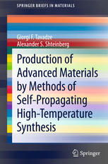 Production Of Advanced Materials By Methods Of Selfpropagating Hightemperature Synthesis 1st Edition Giorgi F Tavadze