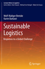 Sustainable Logistics Responses To A Global Challenge 1st Edition Wolfrdiger Bretzke