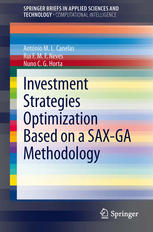 Investment Strategies Optimization Based On A Saxga Methodology 1st Edition Antnio Ml Canelas