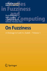 On Fuzziness A Homage To Lotfi A Zadeh Volume 1 1st Edition Luis Argelles Auth