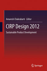 Cirp Design 2012 Sustainable Product Development 1st Edition Amaresh Chakrabarti Auth