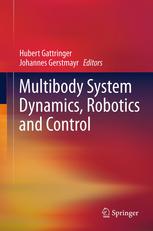 Multibody System Dynamics Robotics And Control 1st Edition Francisco Geu Flores
